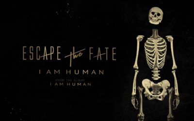 ESCAPE THE FATE: I AM HUMAN